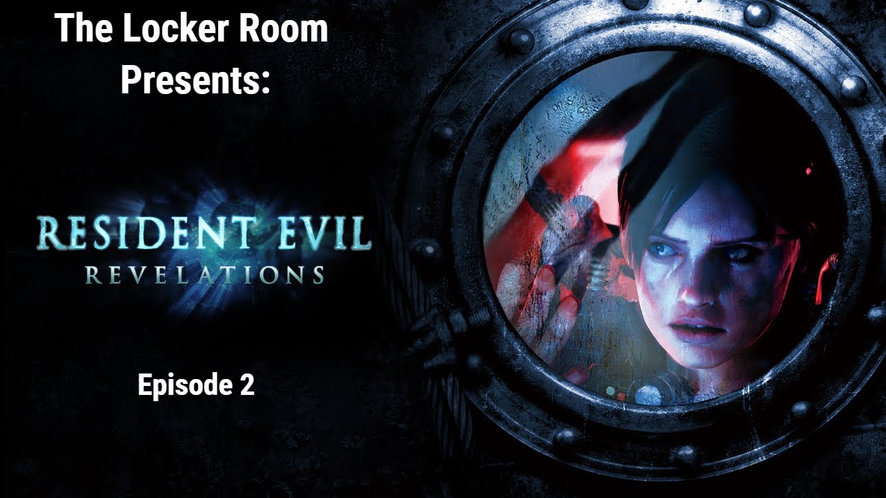 Resident Evil Revelations Episode 2