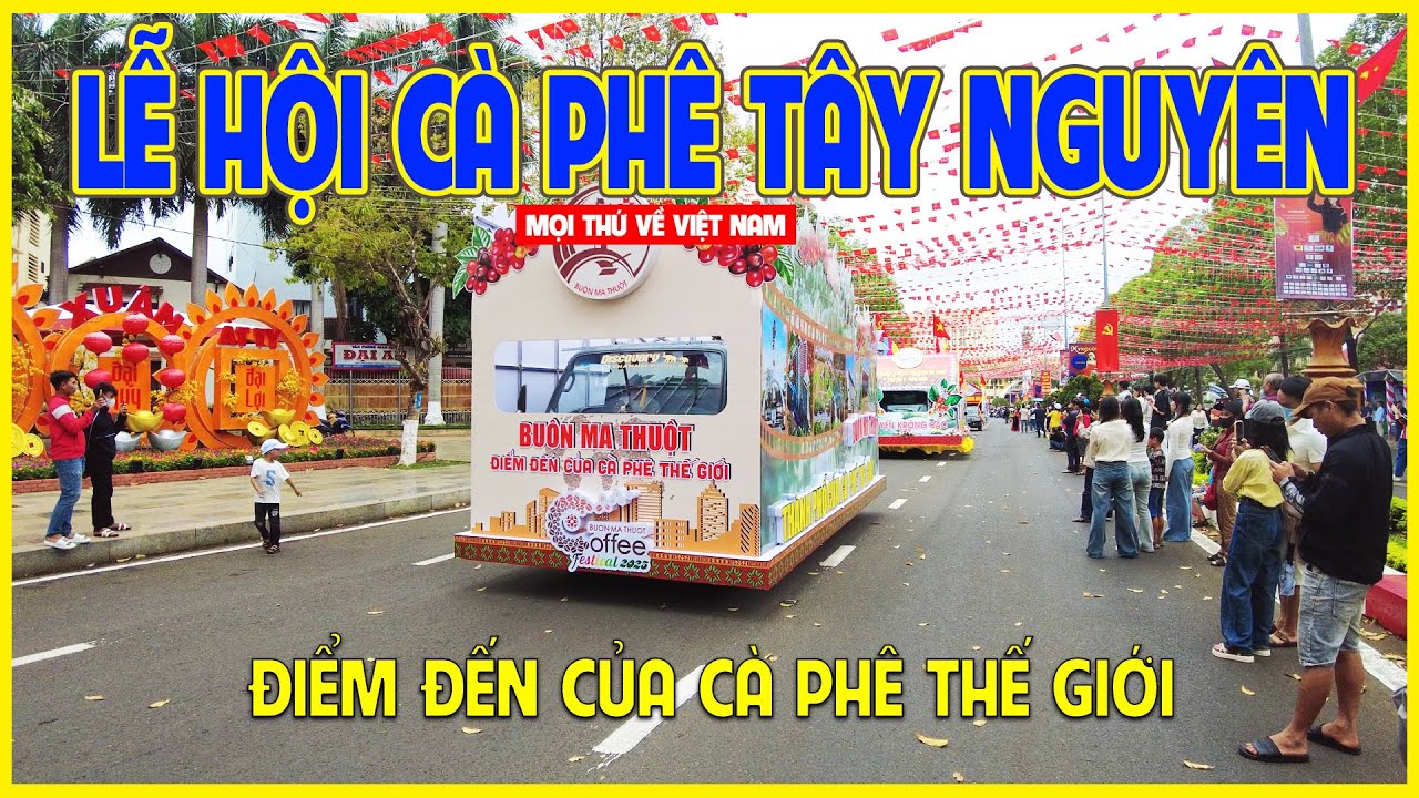 LỄ HỘI CÀ PHÊ 2025 | KHÔNG GIAN LỄ HỘI ĐẶC SẢN VÙNG TÂY NGUYÊN | Buôn  Ma Thuột ngày nay