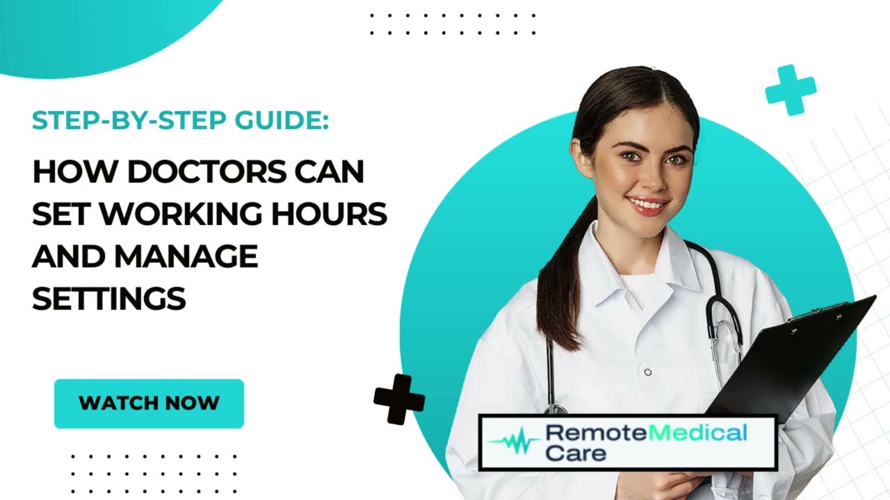 Doctor - How Doctors Can Set Working Hours and Manage Settings