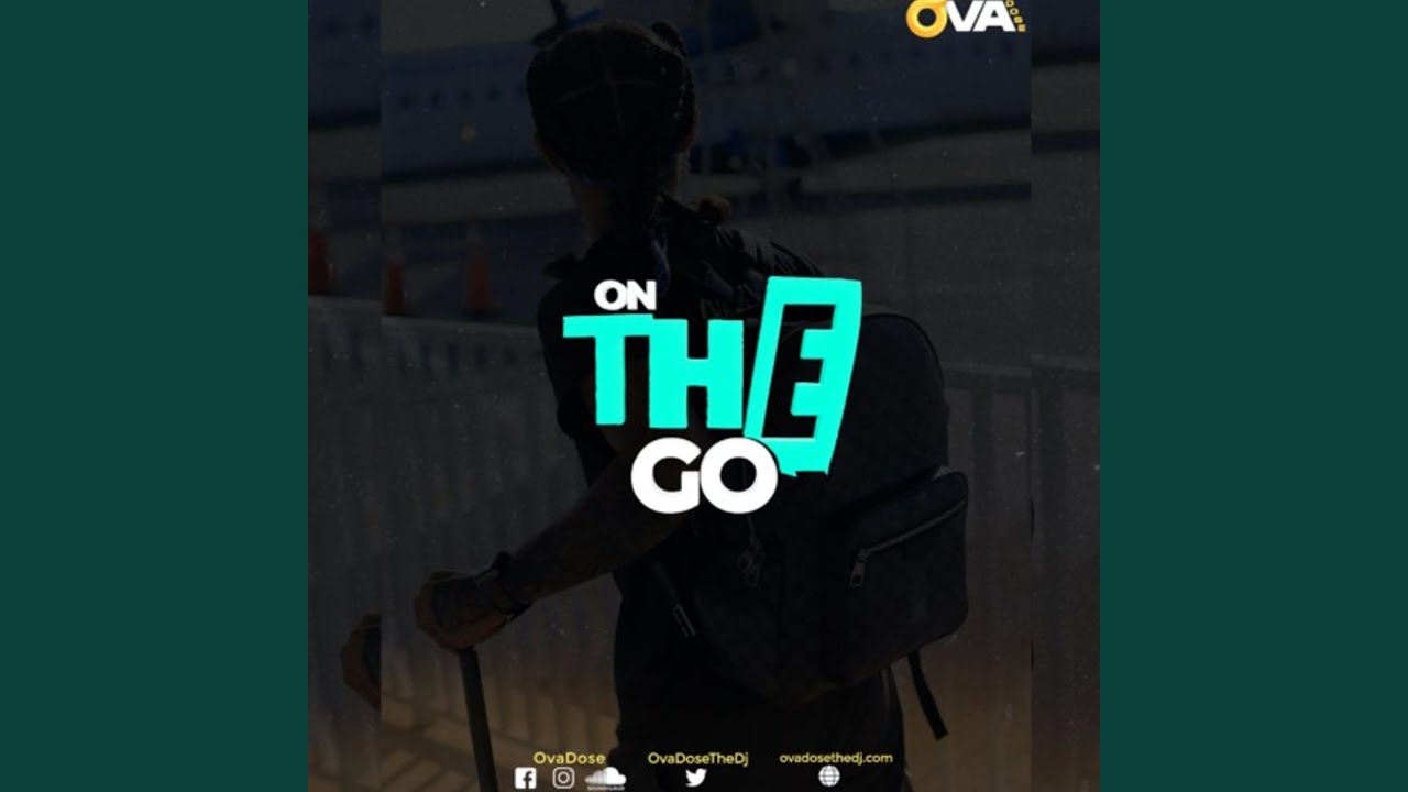 ON THE GO #32 (AFRO X AMAPIANO)