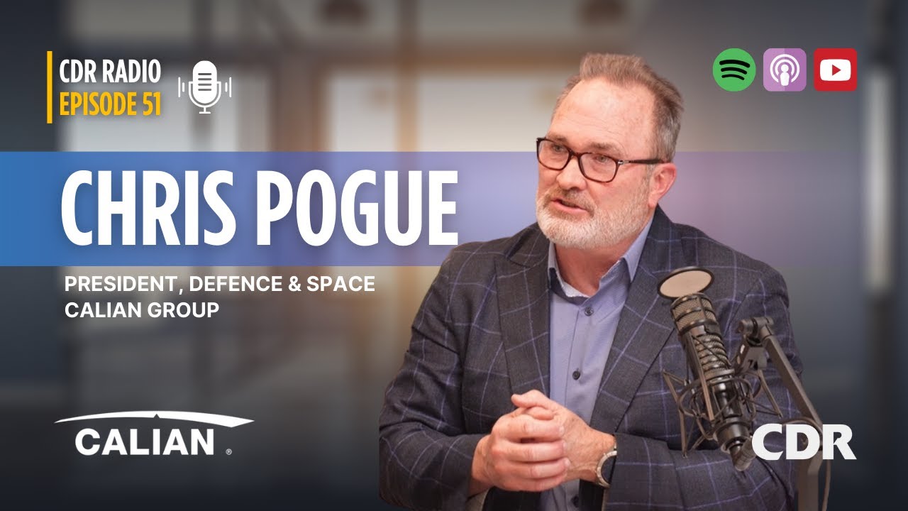 CDR Radio Episode 51🎙️ Chris Pogue, Calian Group