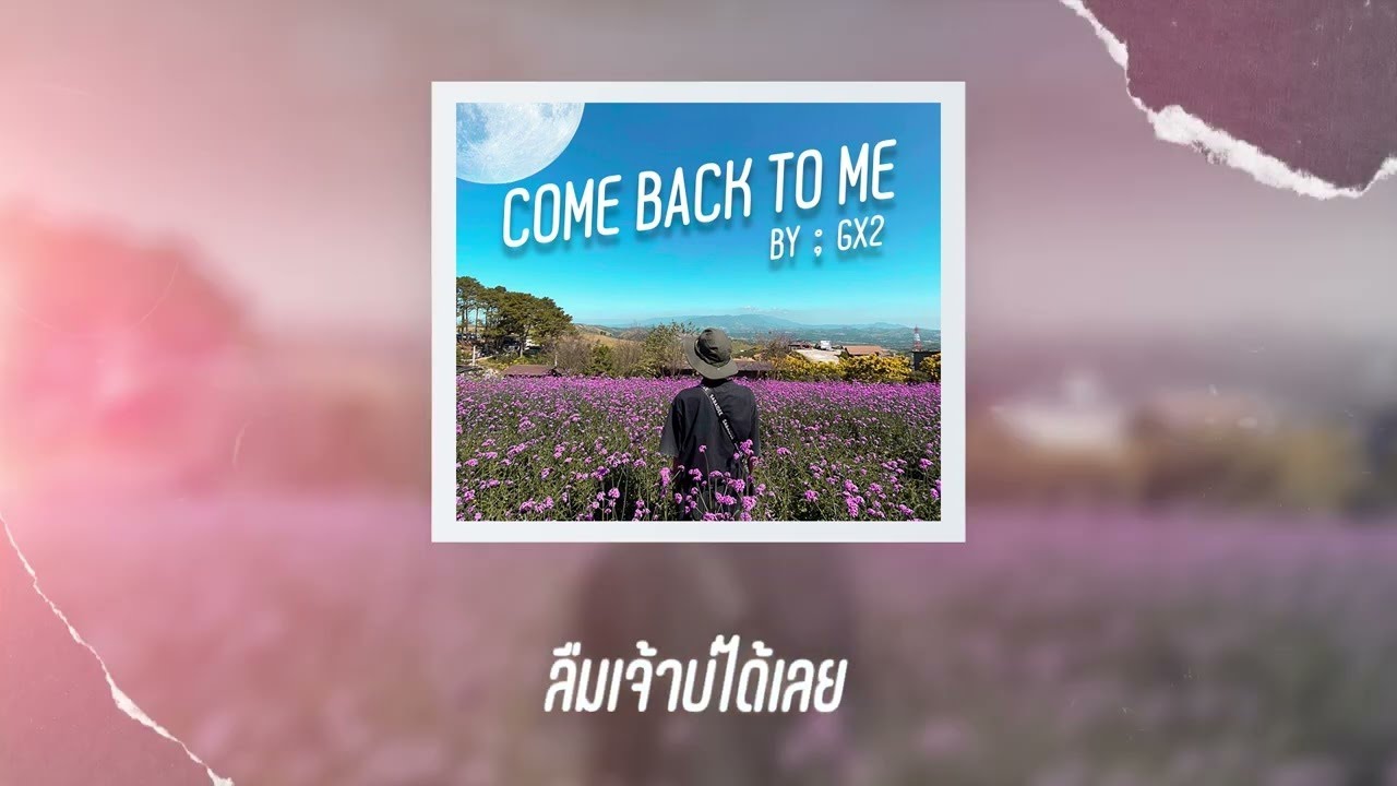 Gx2 - Come back to me ( Official Audio )