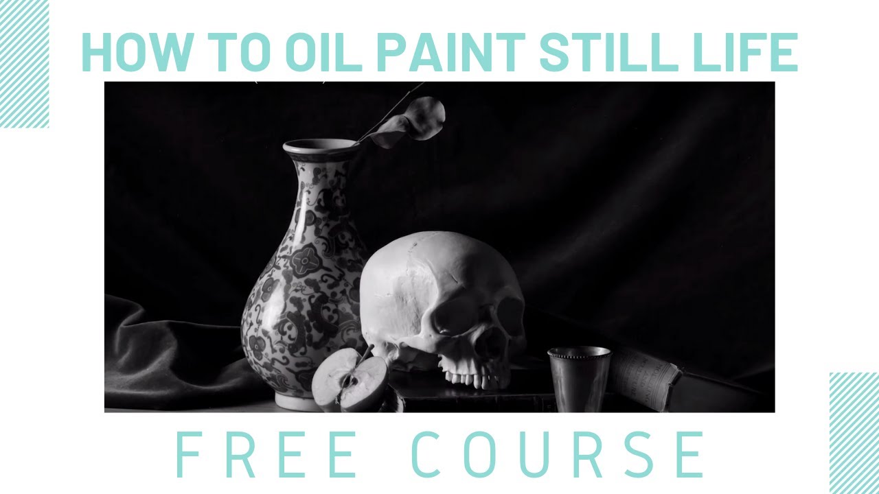 How to Oil Paint Still Life for Beginners