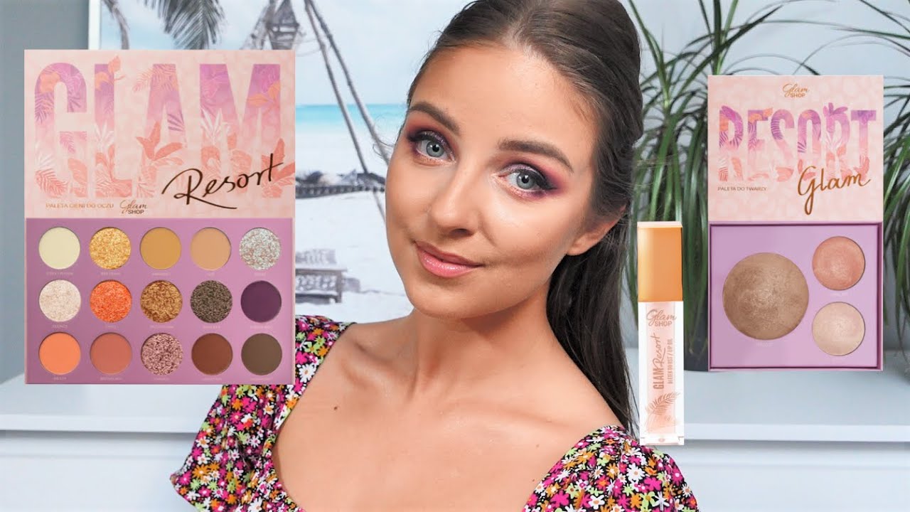☀GLAM RESORT☀NOWA KOLEKCJA GLAM SHOP☀2 MAKIJAŻE I SWATCHES☀