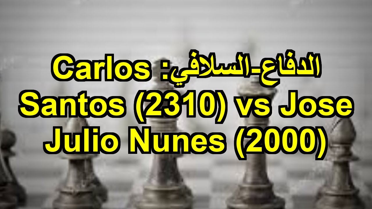 الدفاع-السلافي: Carlos Santos (2310) vs Jose Julio Nunes (2000)