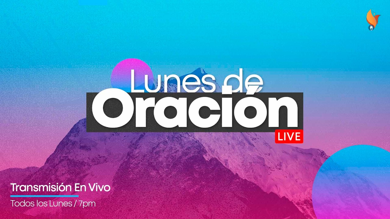 Lunes De Oración | 9 Febrero 2026 | Iglesia Boston Central