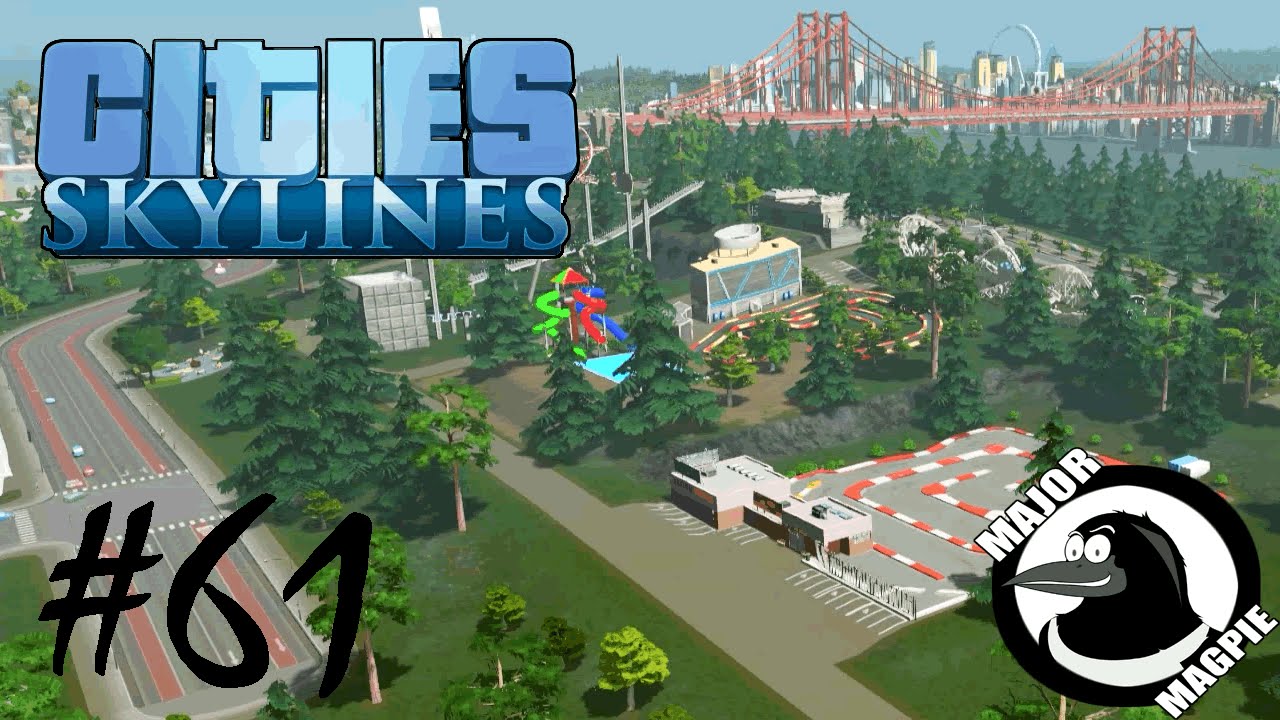 Cities Skylines Ep 61 - Funfair
