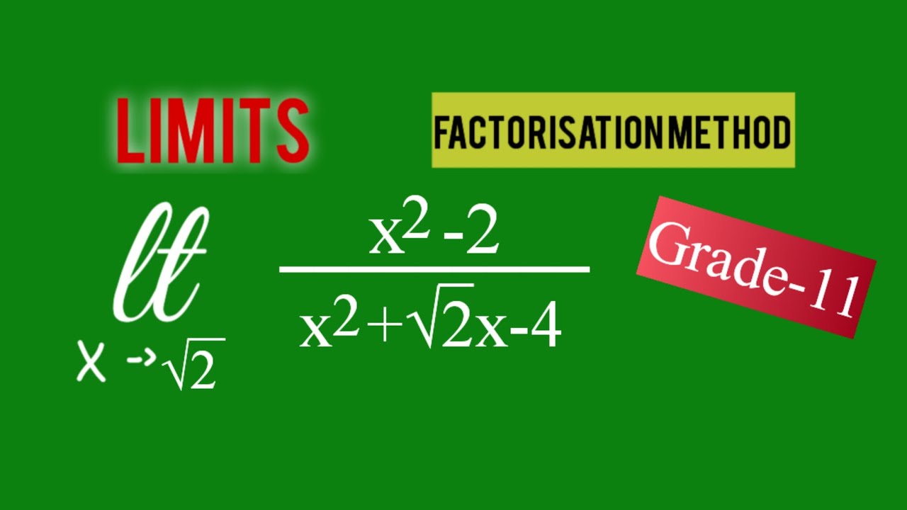 Предел x²-2/x²+√2x-4 при x, стремящемся к √2 | Метод факторизации | Пределы | 11 класс | L1k,325