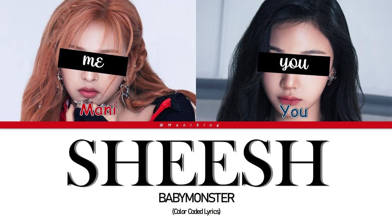 BABYMONSTER - SHEESH (Sing With Me) [Karaoke]