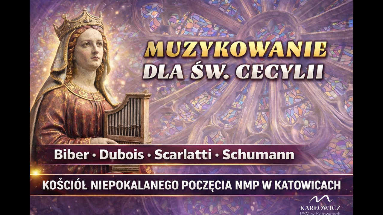 🎶 Muzykowanie dla św. Cecylii - 2025🎼