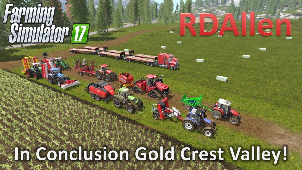 Farming Simulator 17 Gold Crest Valley - Wrapping It Up