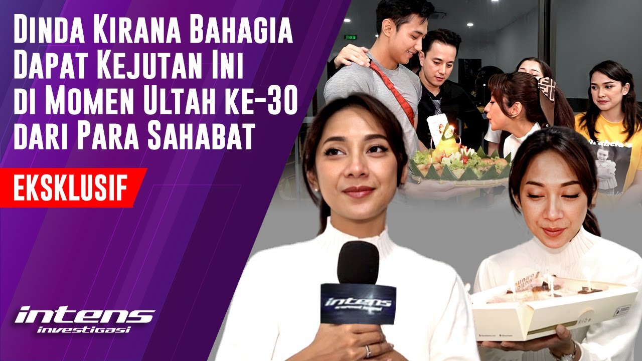 Dinda Kirana Bahagia Dapat kejutan ini di Momen Ultah ke 30 dari Para Sahabat