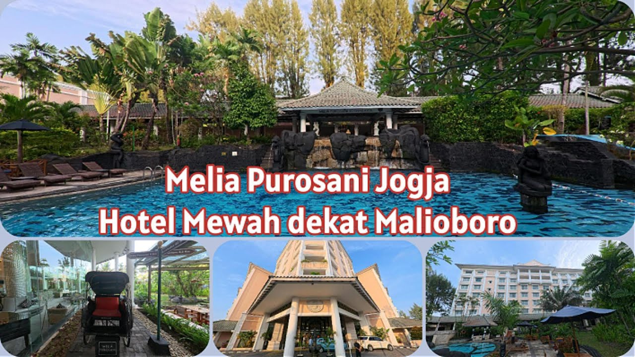 Melia Purosani Jogja | Hotel HITS di Jogja!! Hotel mewah bintang 5, dekat Malioboro