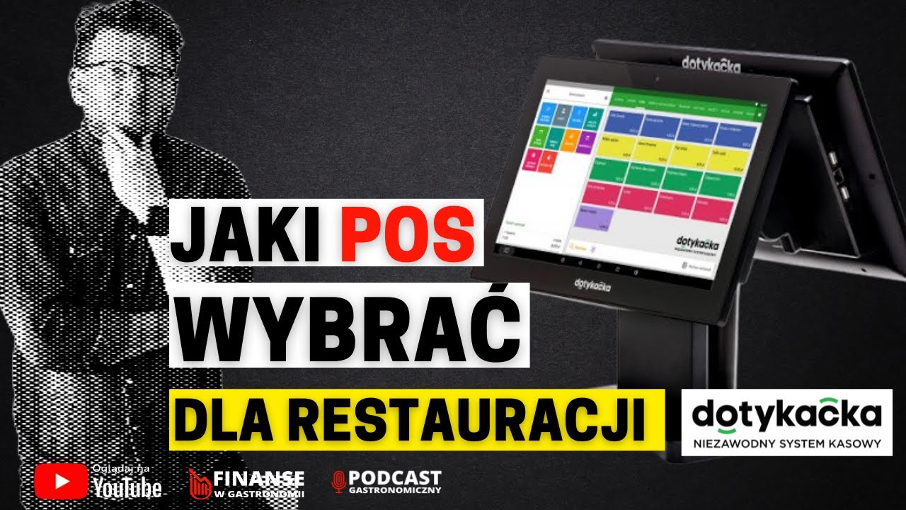 Jaki POS wybrać dla restauracji. Dotykacka rozwiązanie nie tylko dla gastronomii.