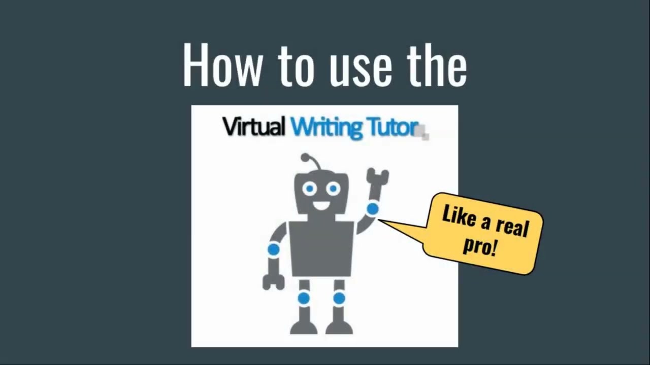 How to use the Virtual Writing Tutor?