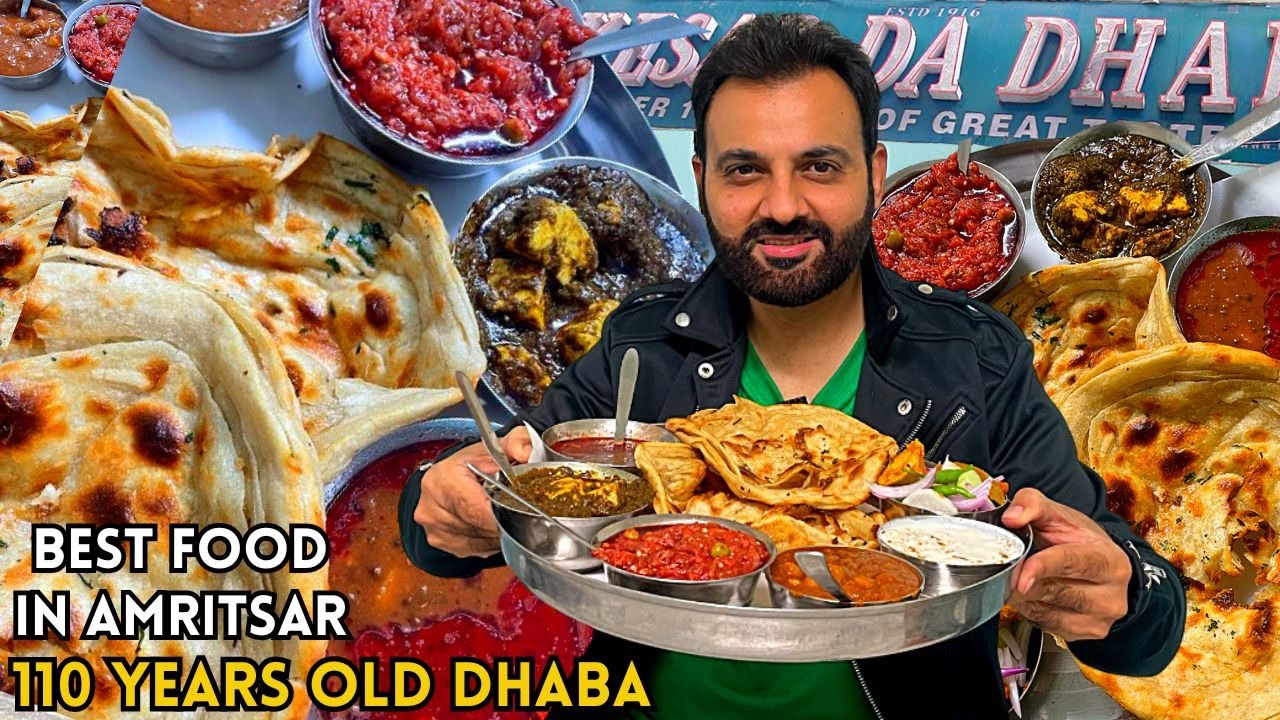 110 साल पुराना WORLD FAMOUS KESAR DA DHABA AMRITSAR | INDIAN STREET FOOD | KESAR DA DHABA AMRITSAR