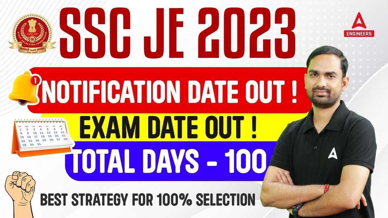SSC JE 2023 Notification Date | SSC JE Exam Date 2023 | Strategy To Crack SSC JE 2023