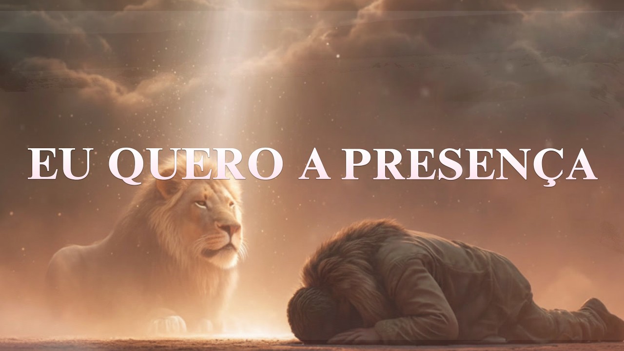 Eu Quero A Presença | Fundo Musical | #musicaevagelica #fe #oração #worship #prophetic