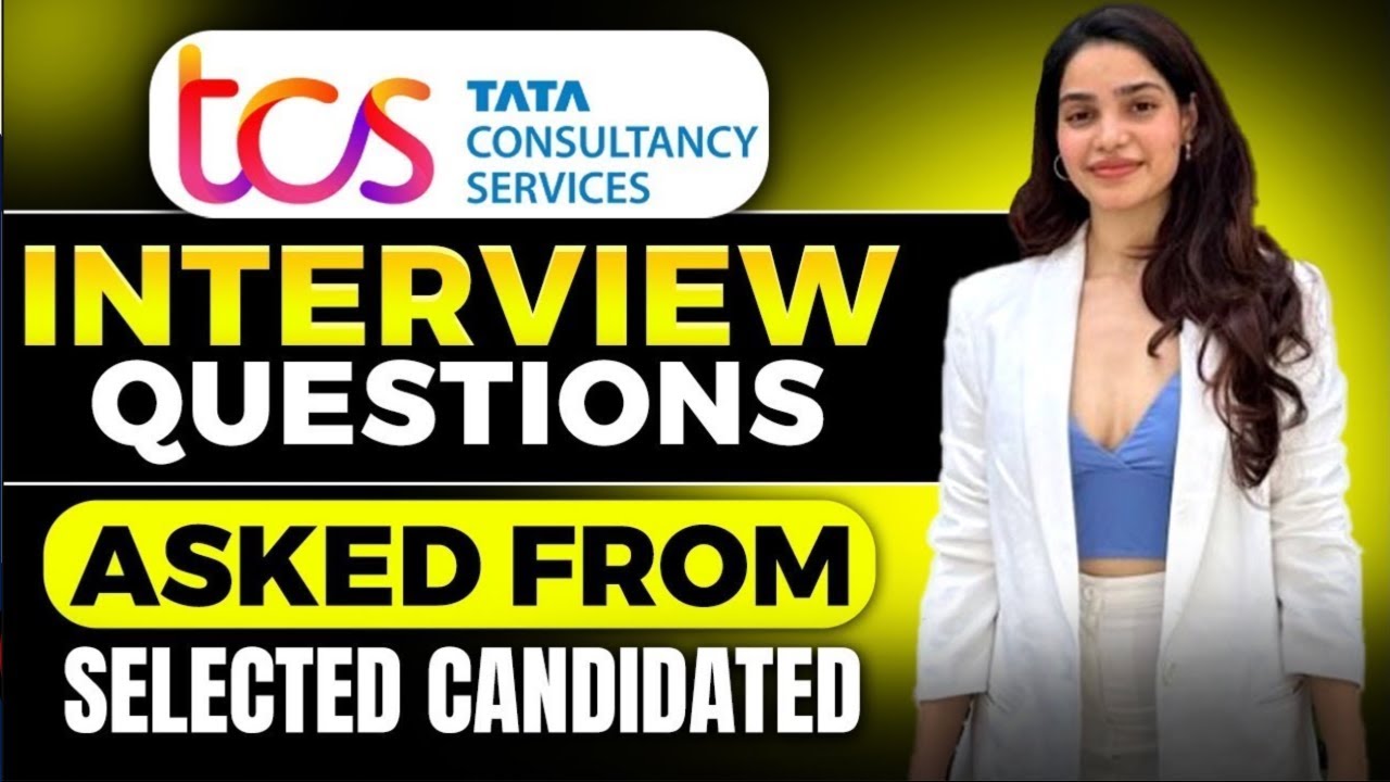 TCS Interview Questions asked from Selected Candidate  Ninja , Digital & Prime