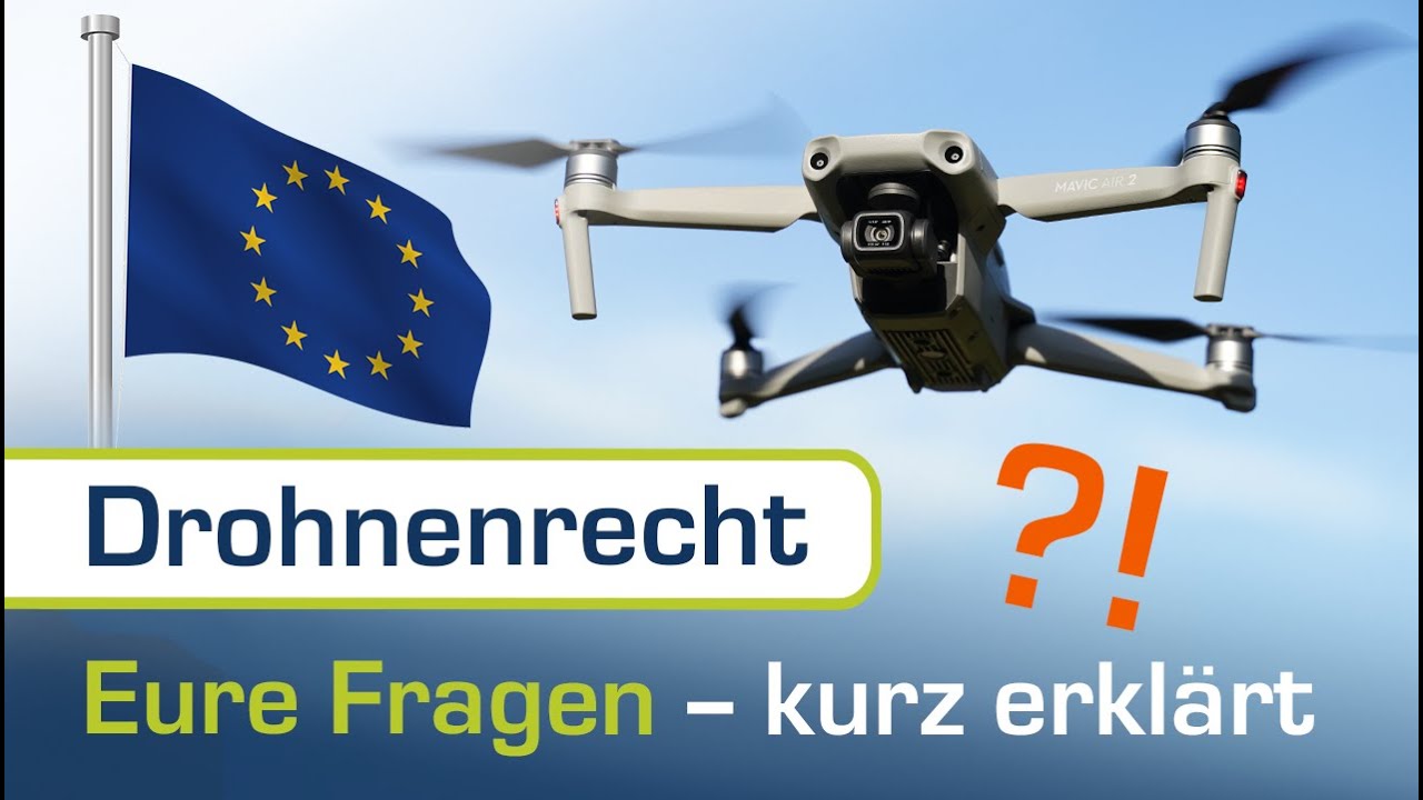 FAQ zum Thema EU-Drohnenrecht ab 2021 &ndash; schnell beantwortet