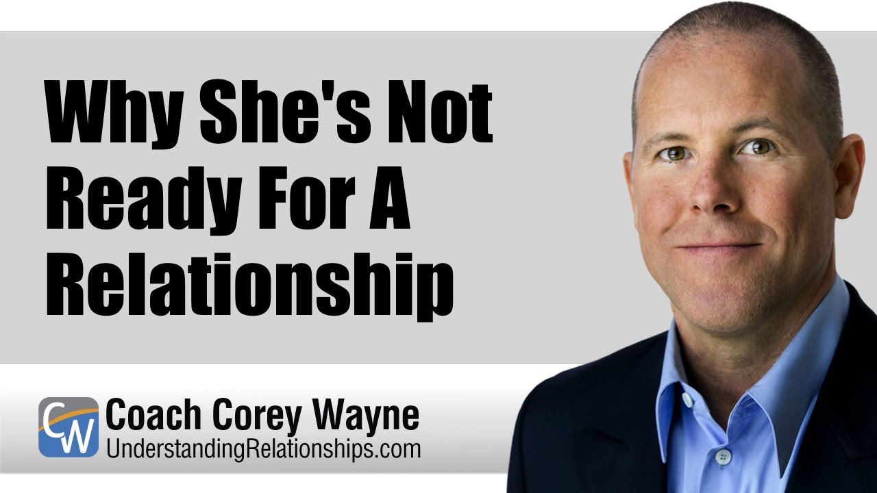 Why She's Not Ready For A Relationship