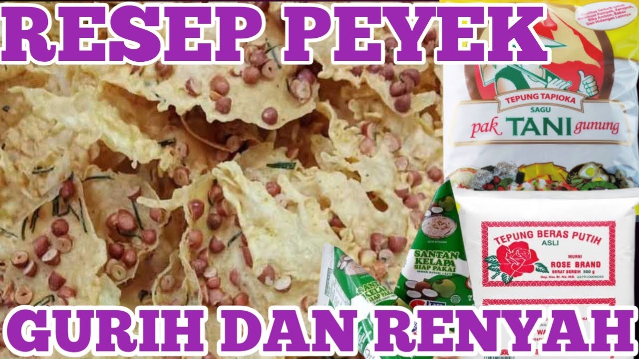 RESEP PEYEK GURIH DAN RENYAH