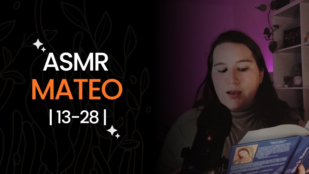Con la lectura de Mateo descansarás en la palabra de Dios | ✝️ ASMR cristiano