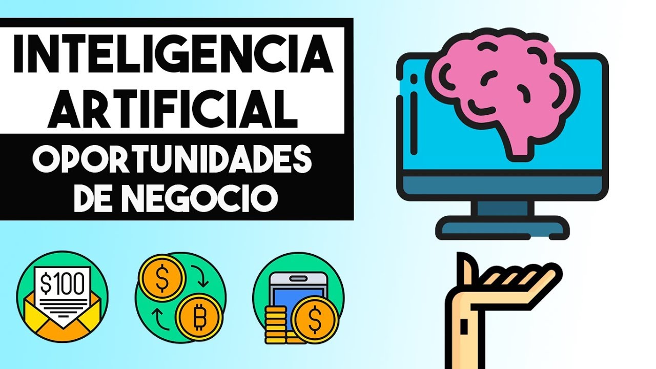 🤯 Las Oportunidades de Negocio con la Inteligencia Artificial