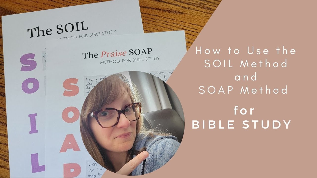 How to Use SOAP Method of Bible Study with Bible Reading Plan | Bible Study Tips