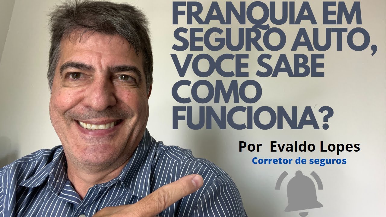 FRANQUIA EM SEGUROS, VOCÊ SABE COMO FUNCIONA ?