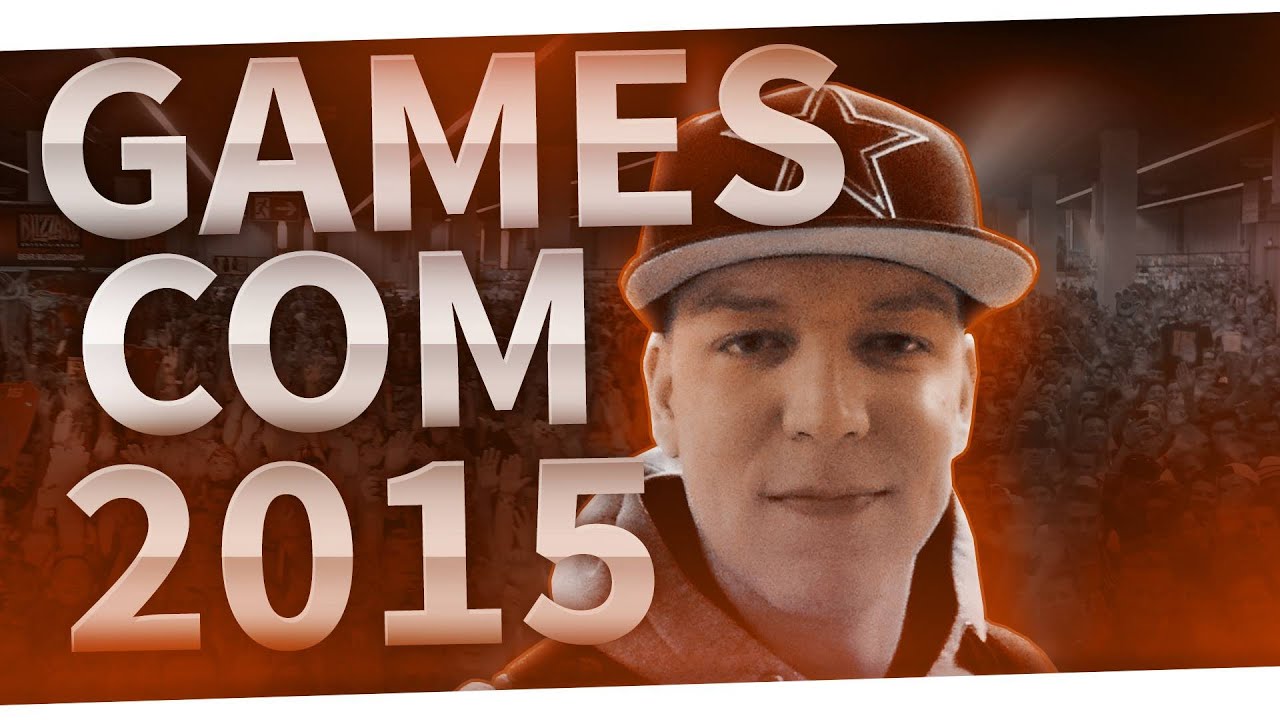 Gamescom 2015 / Monte am Limit