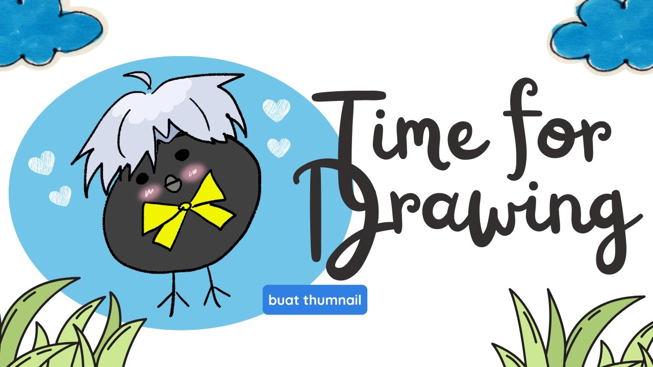 [ DRAWING ] BIKIN UNTUK THUMNAIL!