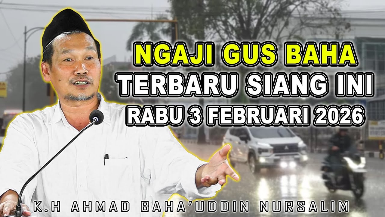 GUS BAHA TERBARU SIANG INI RABU 3 FEBRUARI 2026 #gusbahaterbaru