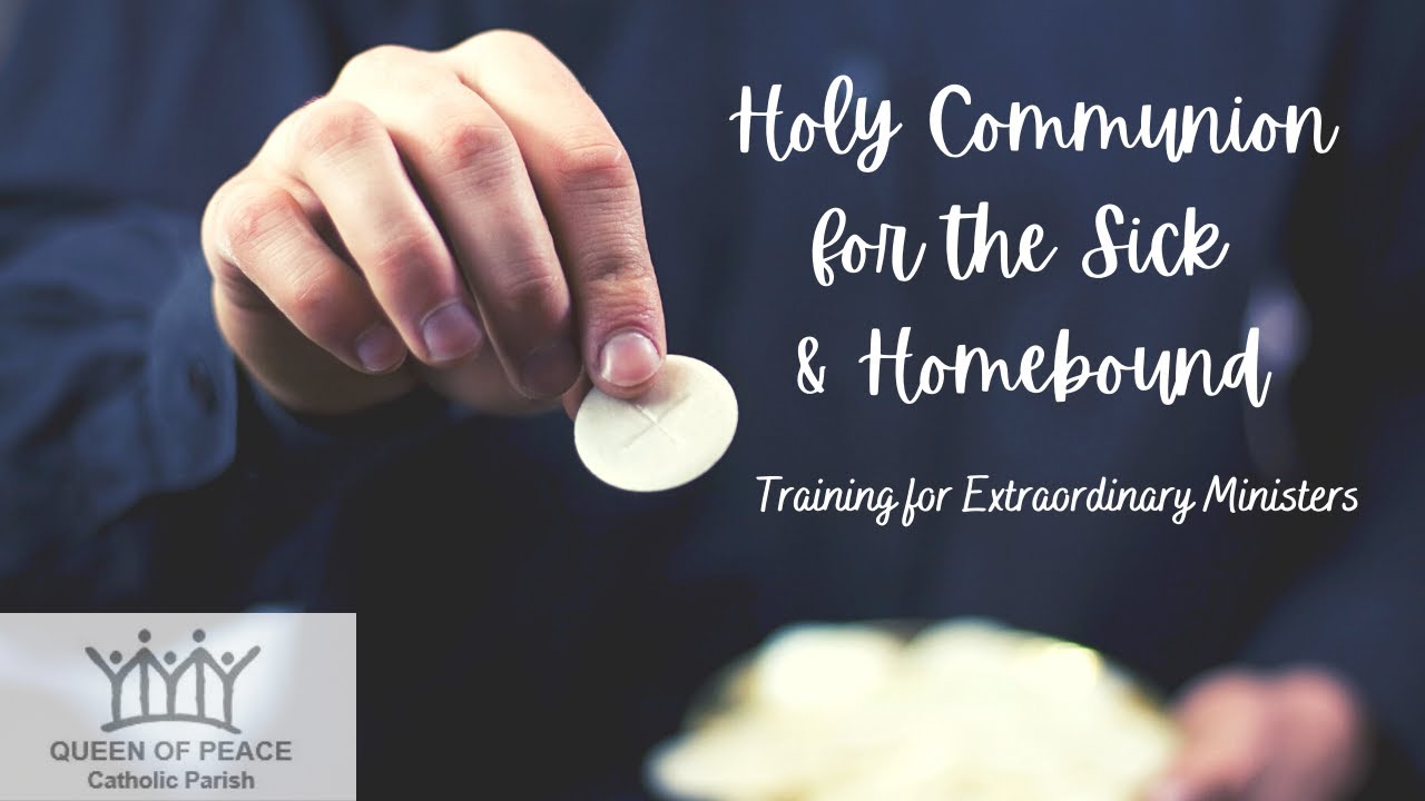 Ministry to the Sick & Homebound Training
