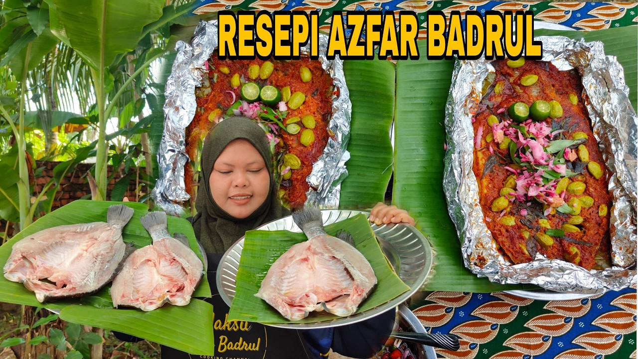 MASAK BERSAMA @AzfarBadrul IKAN BAKAR BERSAMBAL PETAI VERSI AZFAR BADRUL|| SEDAP MACAM DI RESTORAN