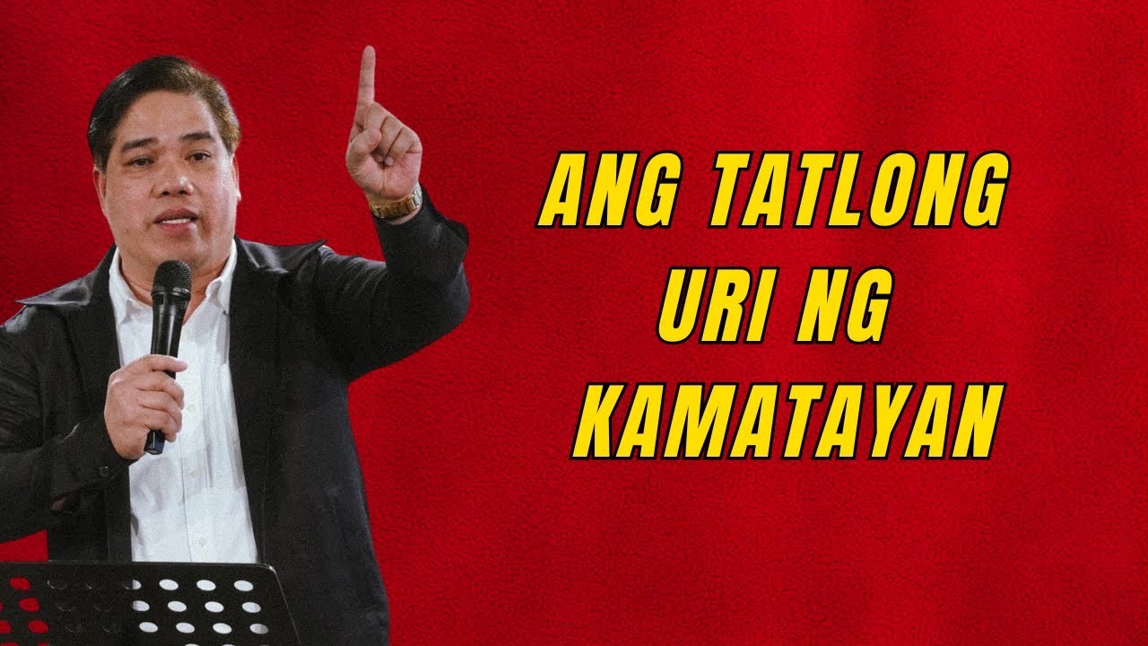 ANG TATLONG URI NG KAMATAYAN I PASTOR RON YEPES