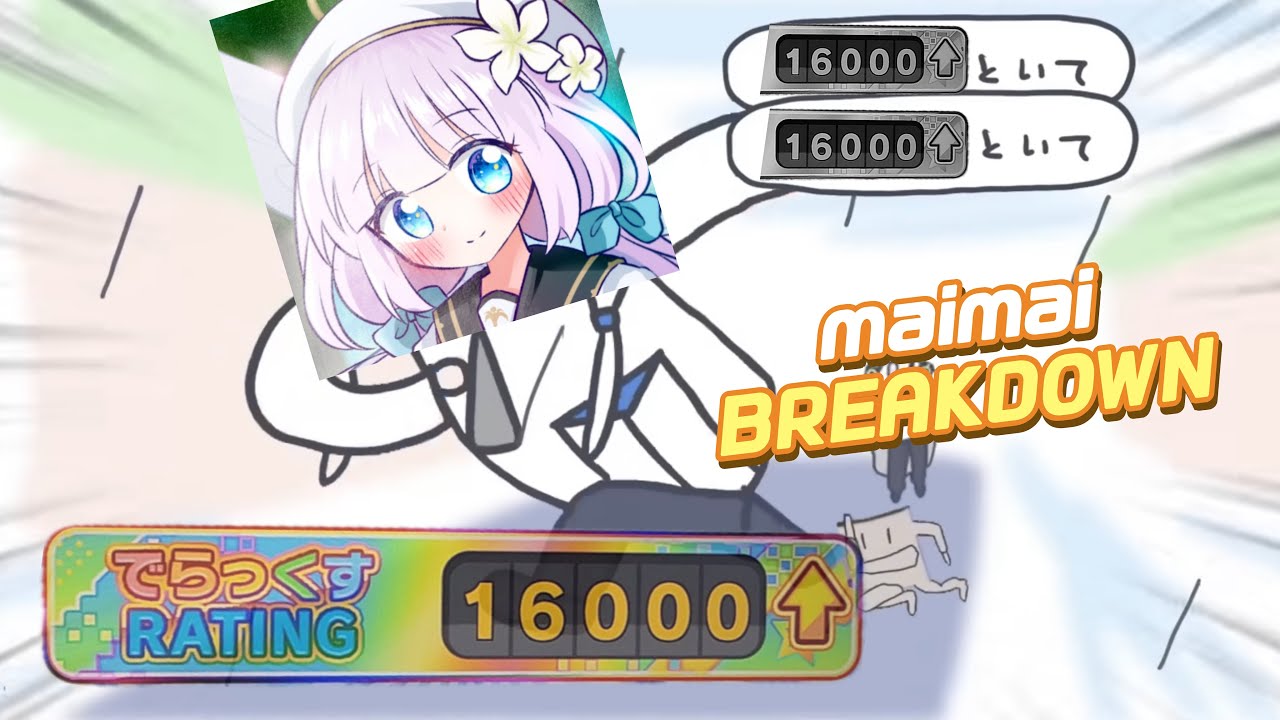 【maimai PRiSM】 RATING 16,000 BREAKDOWN (International.)