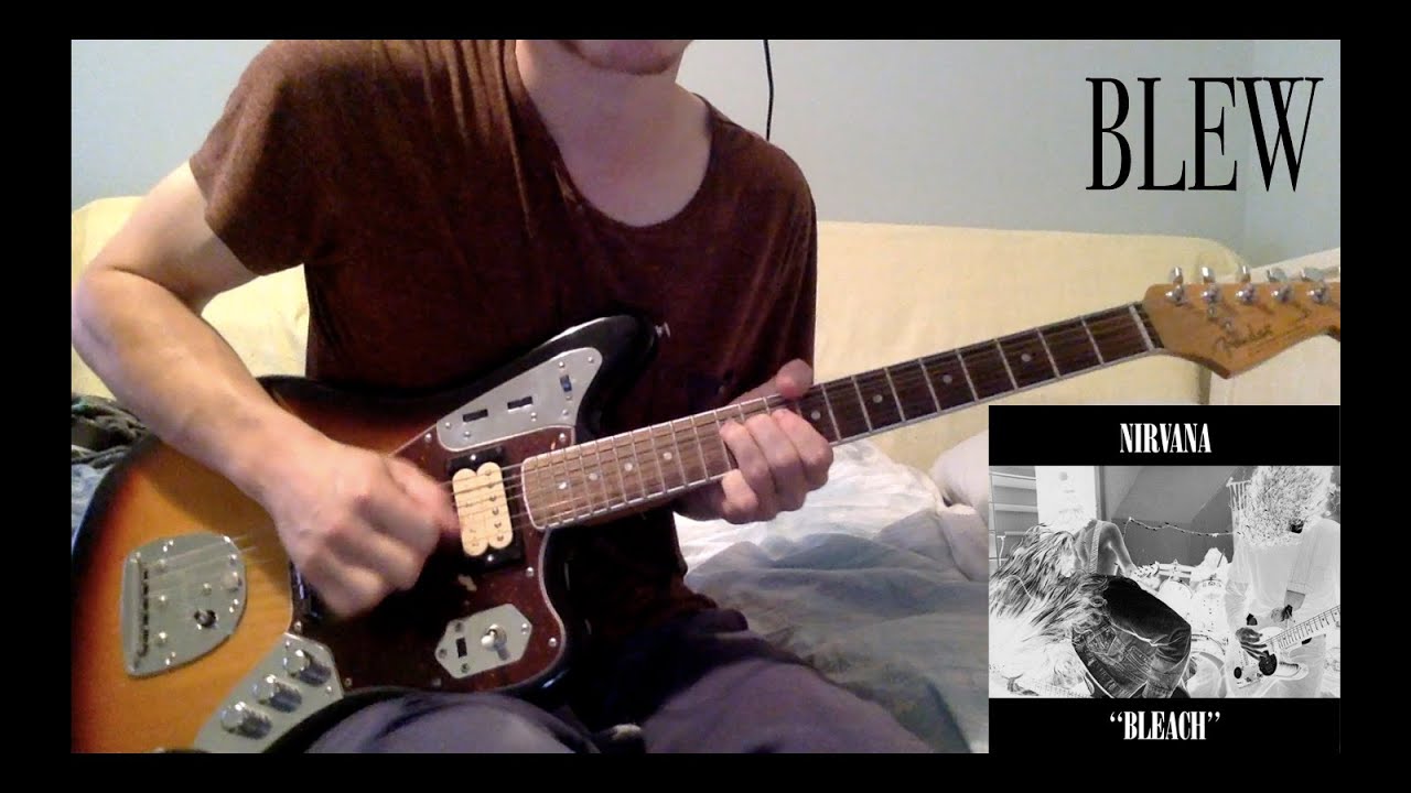 Nirvana - Blew (Guitar Cover w/solo)