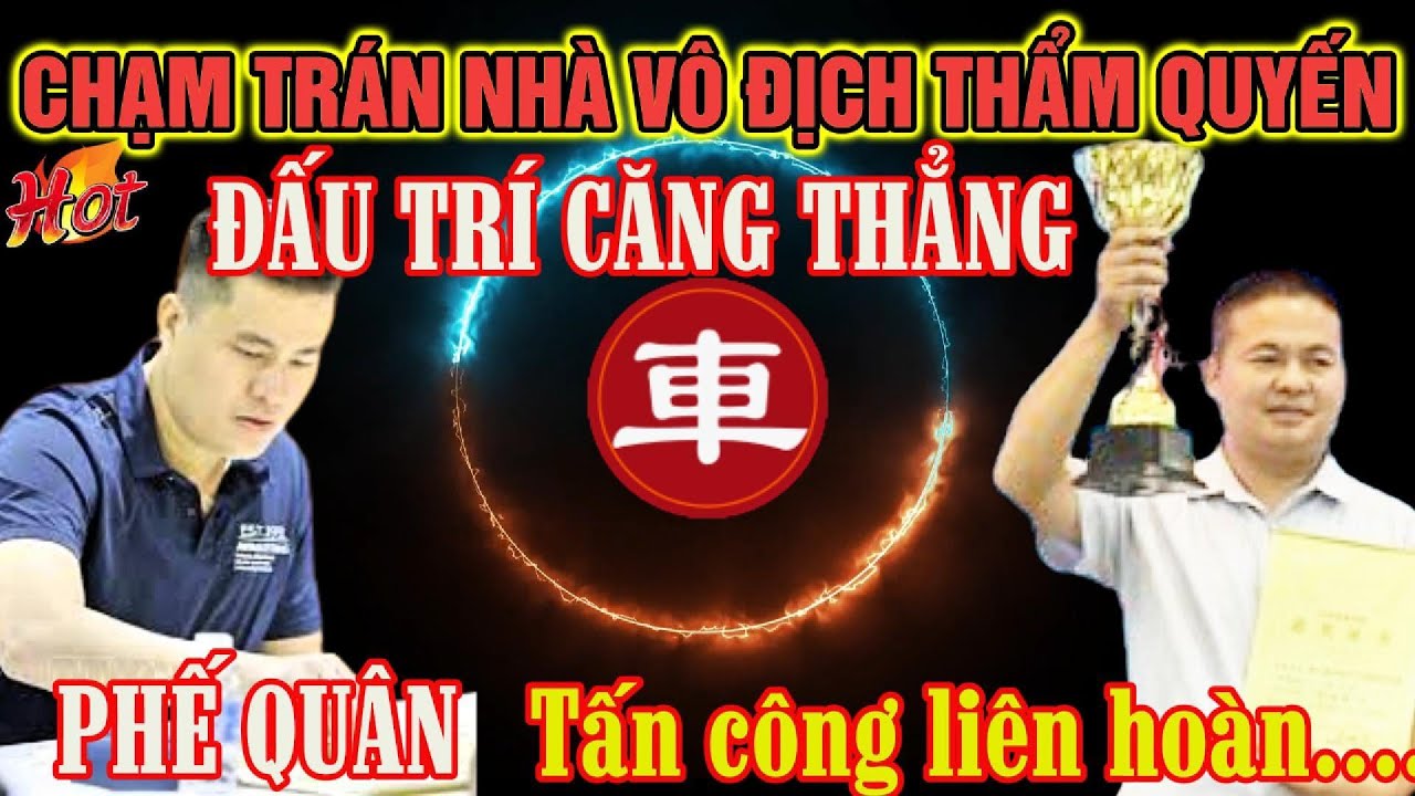 🔴Cờ tướng: lại lý huynh với trận cờ đấu trí căng thẳng phế quân tấn công xuất thần