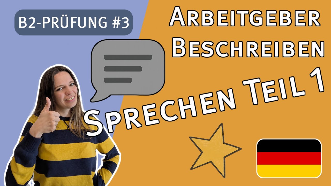 Deutschtest für den Beruf (DTB) B2 - Sprechen Teil 1 - Thema 1: Arbeitgeber
