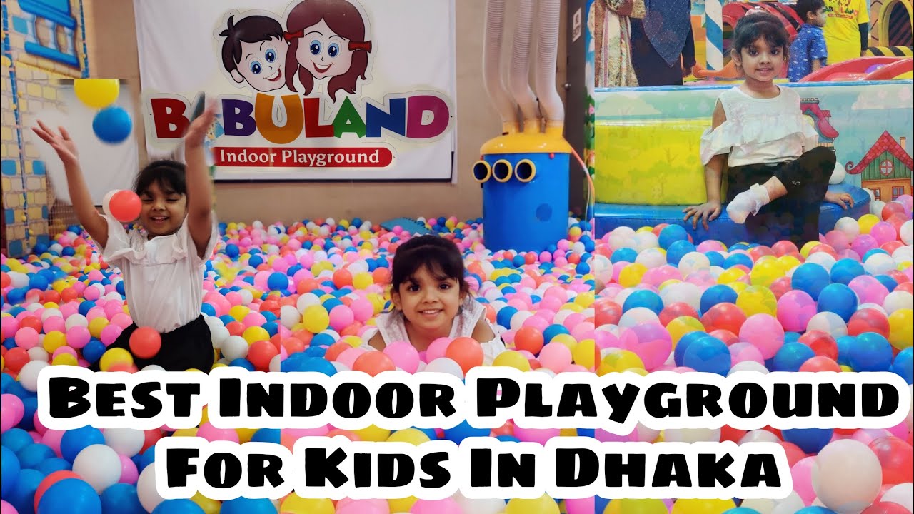 Babuland Uttara | Best indoor playground in Dhaka for baby.