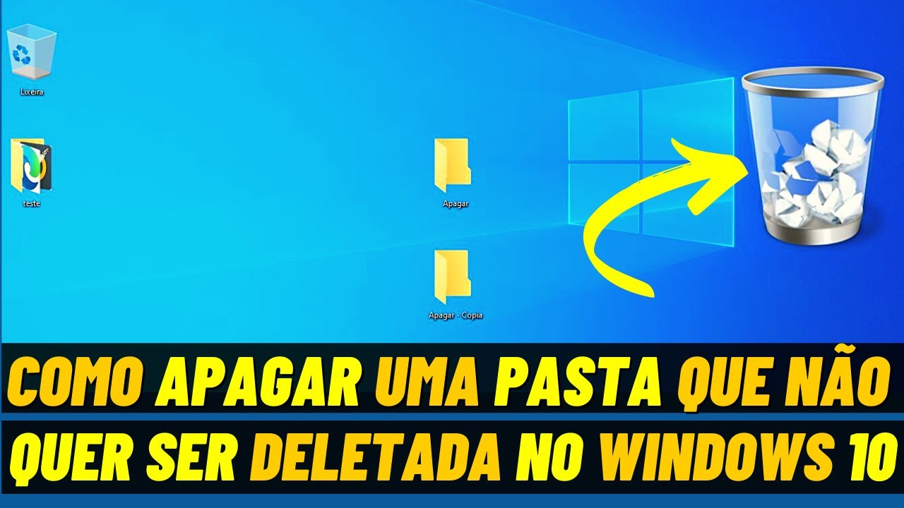 COMO APAGAR UMA PASTA QUE NÃO QUER DELETAR NO WINDOWS 10