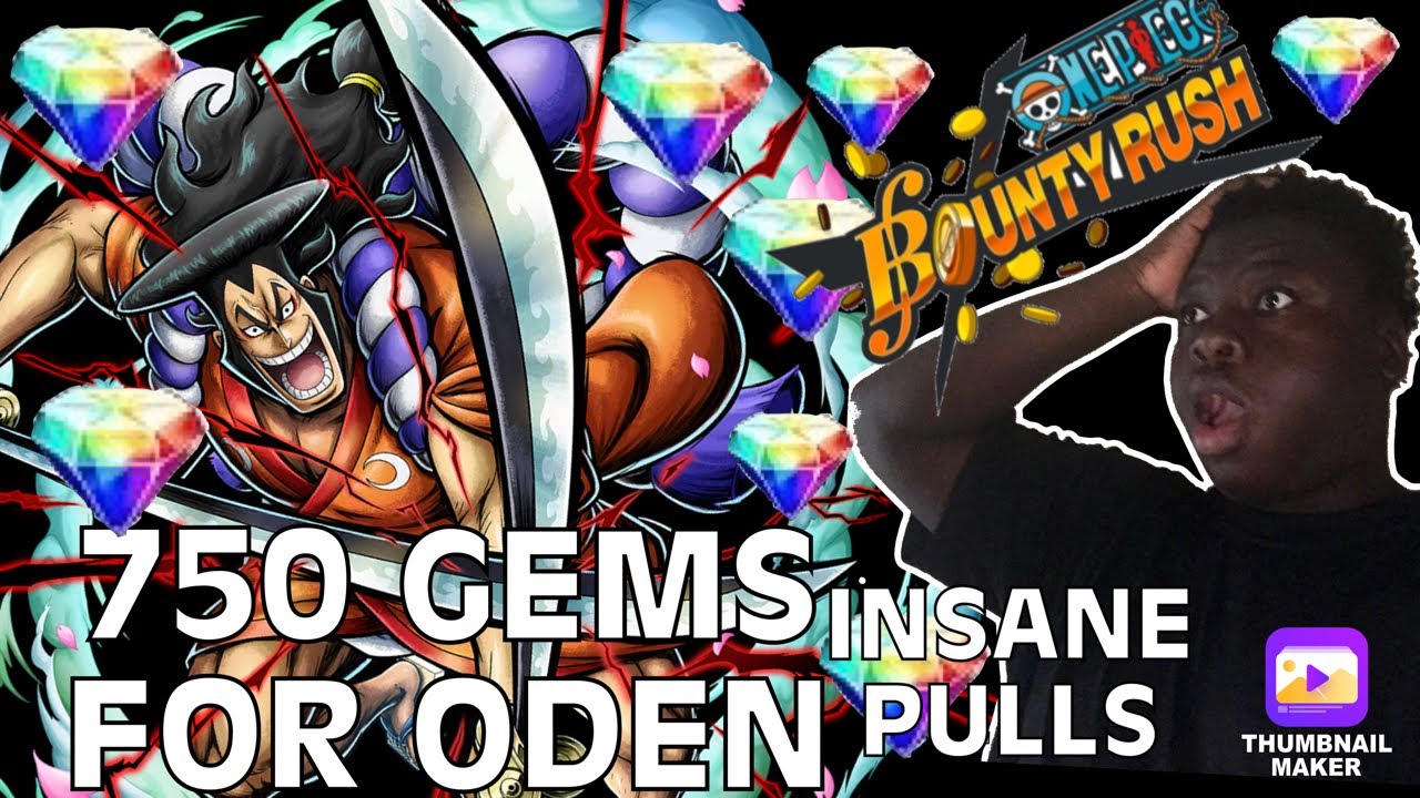 OPBR| MY 750 EX ODEN SUMMONS WERE INSANE | ONE PIECE BOUNTY RUSH