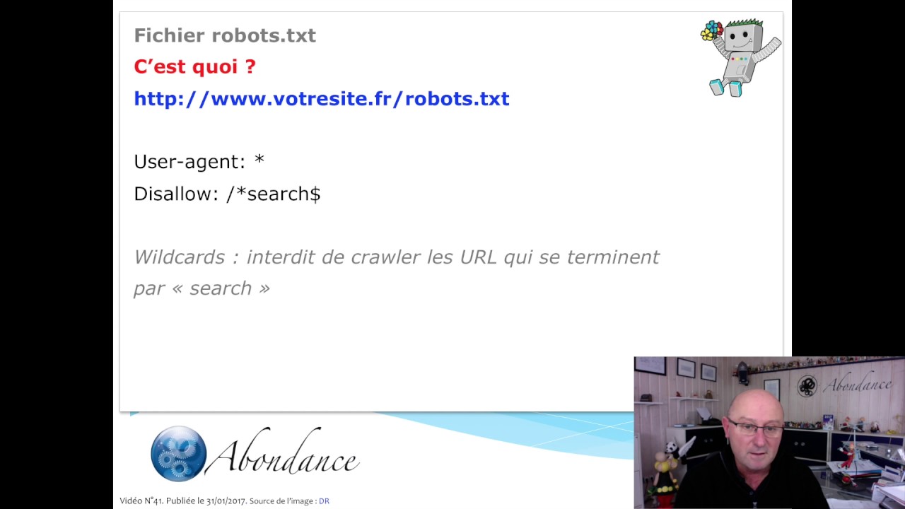 Robots.txt et SEO. Vidéo SEO Abondance