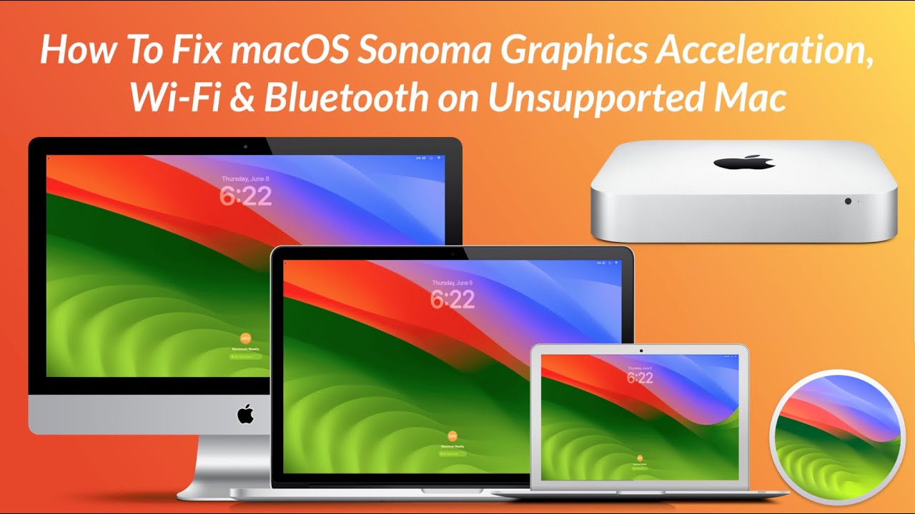 Как исправить проблемы с графическим ускорением macOS Sonoma, Wi-Fi и Bluetooth на неподдерживаем...