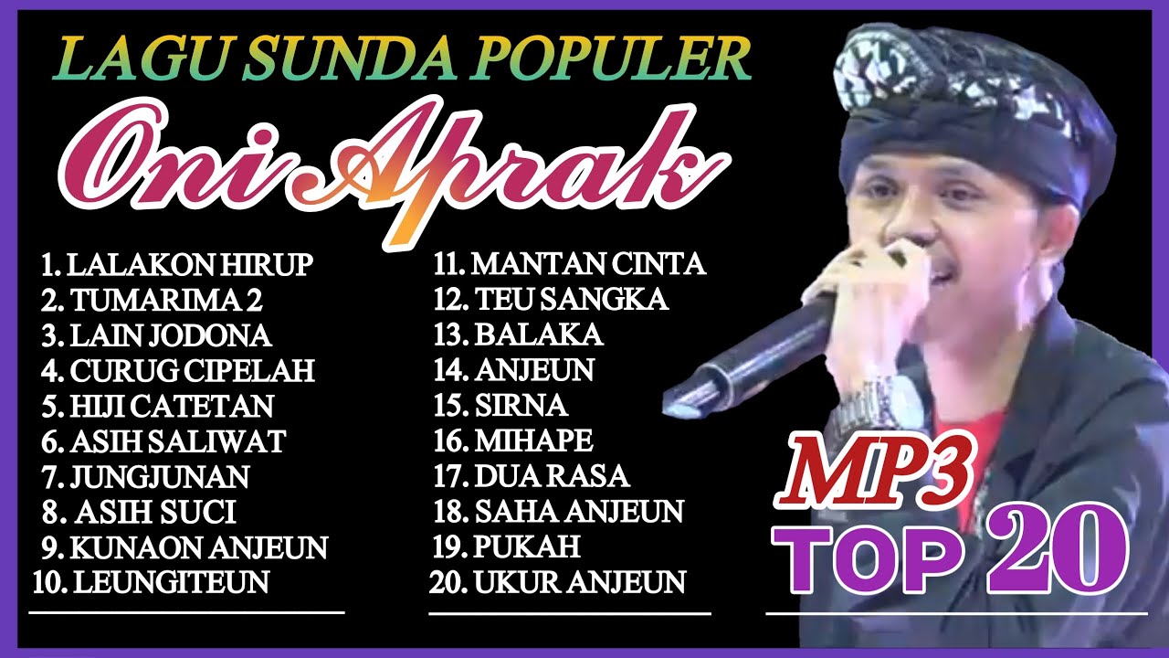 MP3 ONI APRAK TOP 20 LALAKON HIRUP || TEMAN BEKERJA, NGOPI & SANTAI