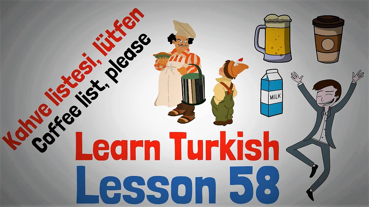 Learn Turkish Lesson 58 - At the Bar & Cafe (Part 2)