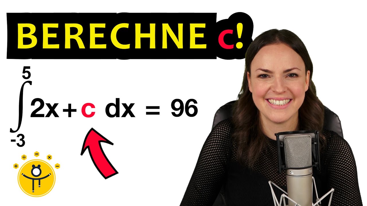 Löse das Integral! – Unbekannte berechnen
