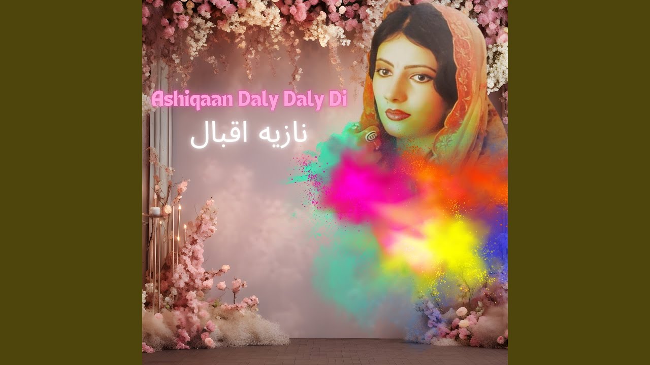 Ashiqaan Daly Daly Di
