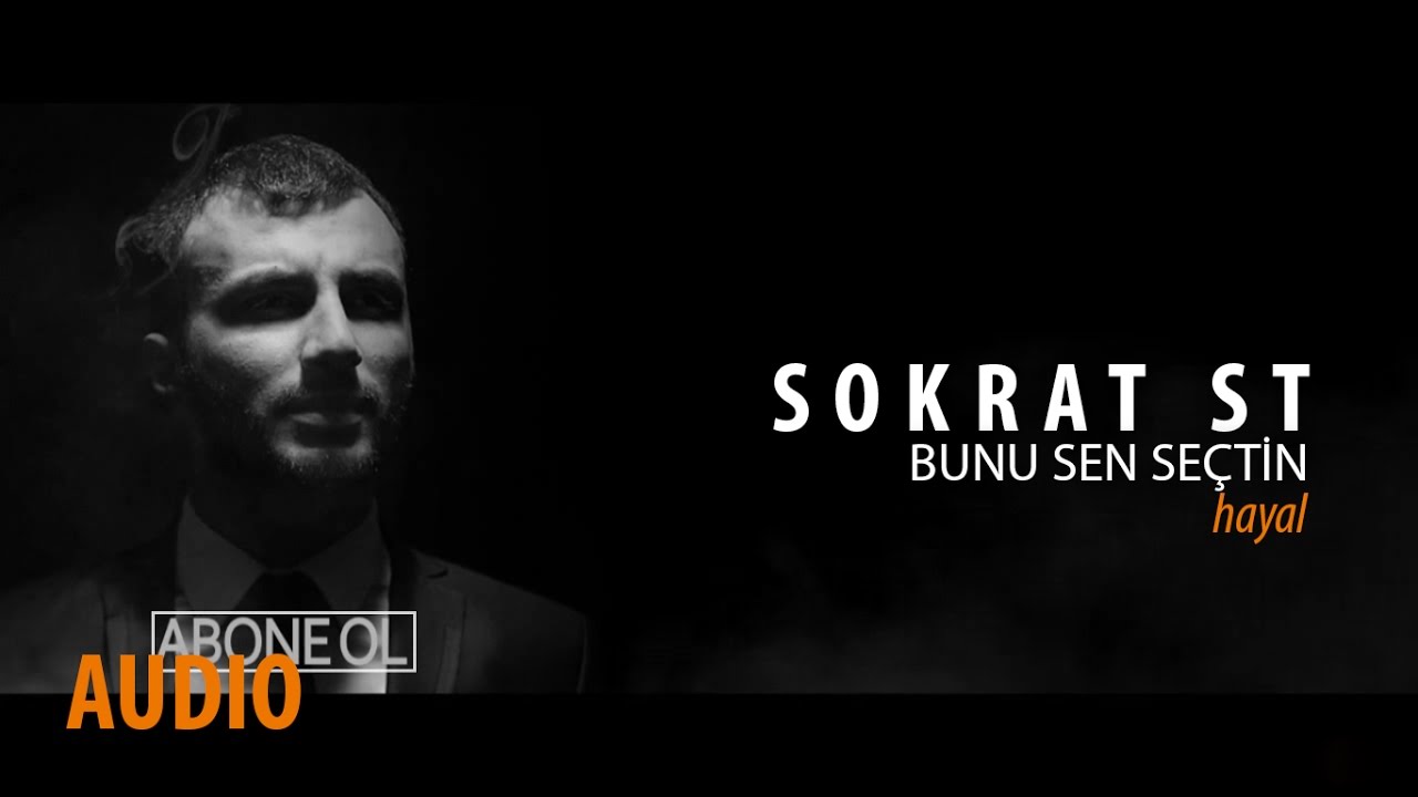 Sokrat St - Bunu Sen Se&ccedil;tin